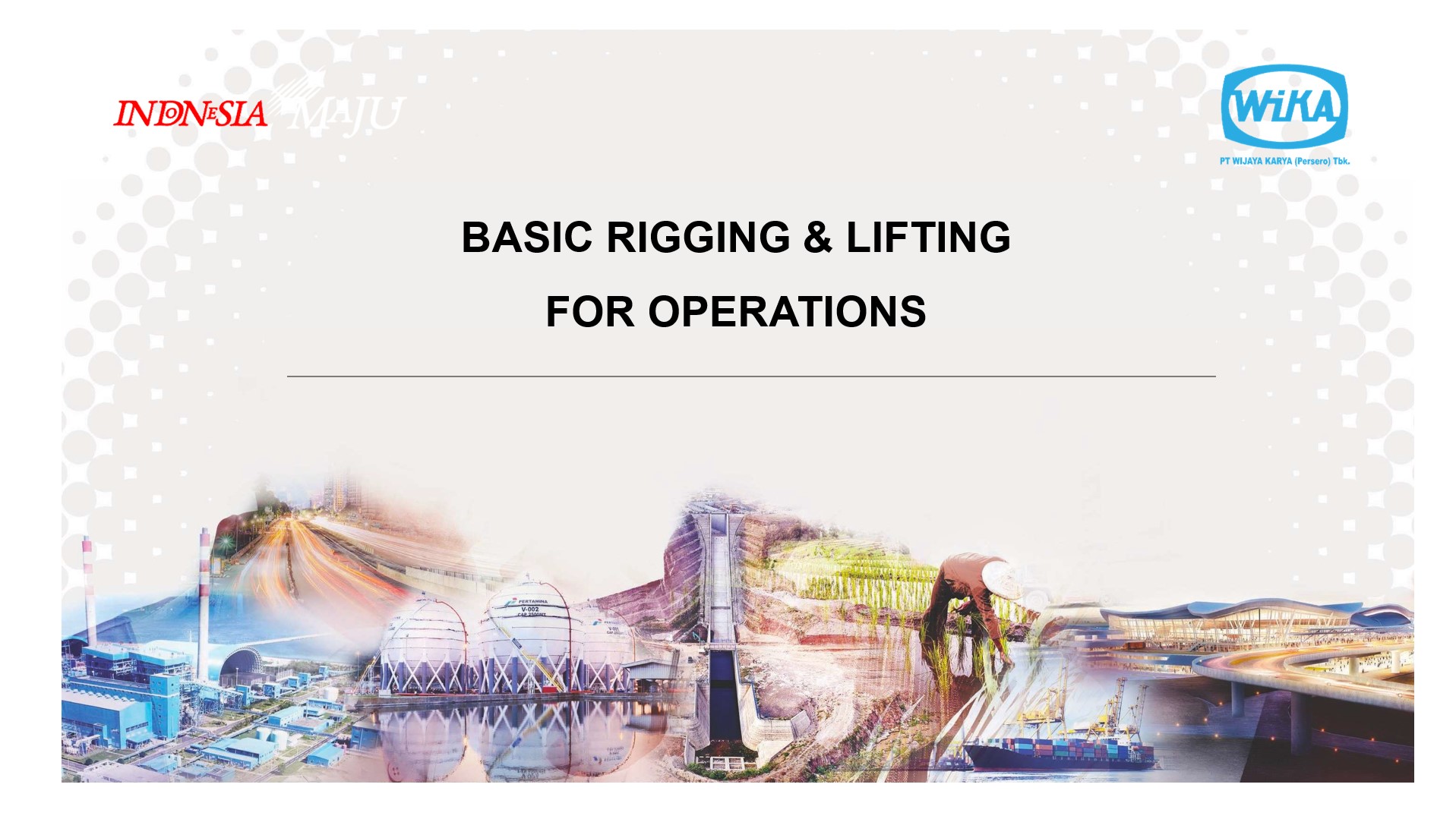MATERI PELATIHAN BASIC LIFTING & RIGGING - 2021