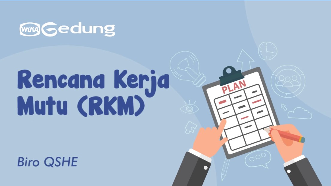 MATERI PELATIHAN RENCANA KERJA MUTU (QPLAN) - 2024