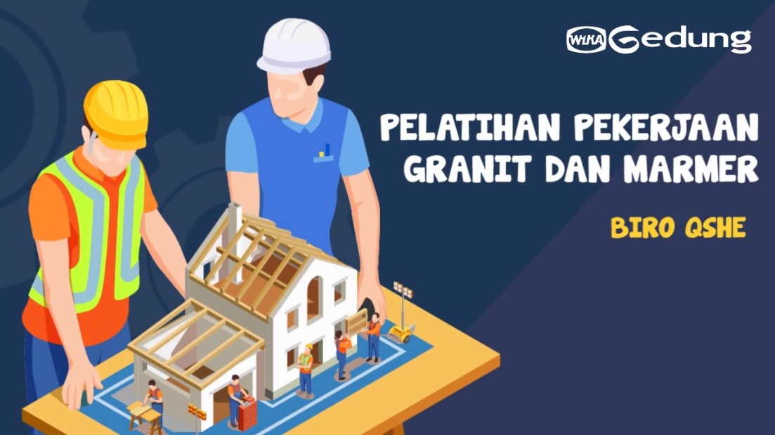 MATERI PELATIHAN PEKERJAAN GRANIT DAN MARMER - 2022