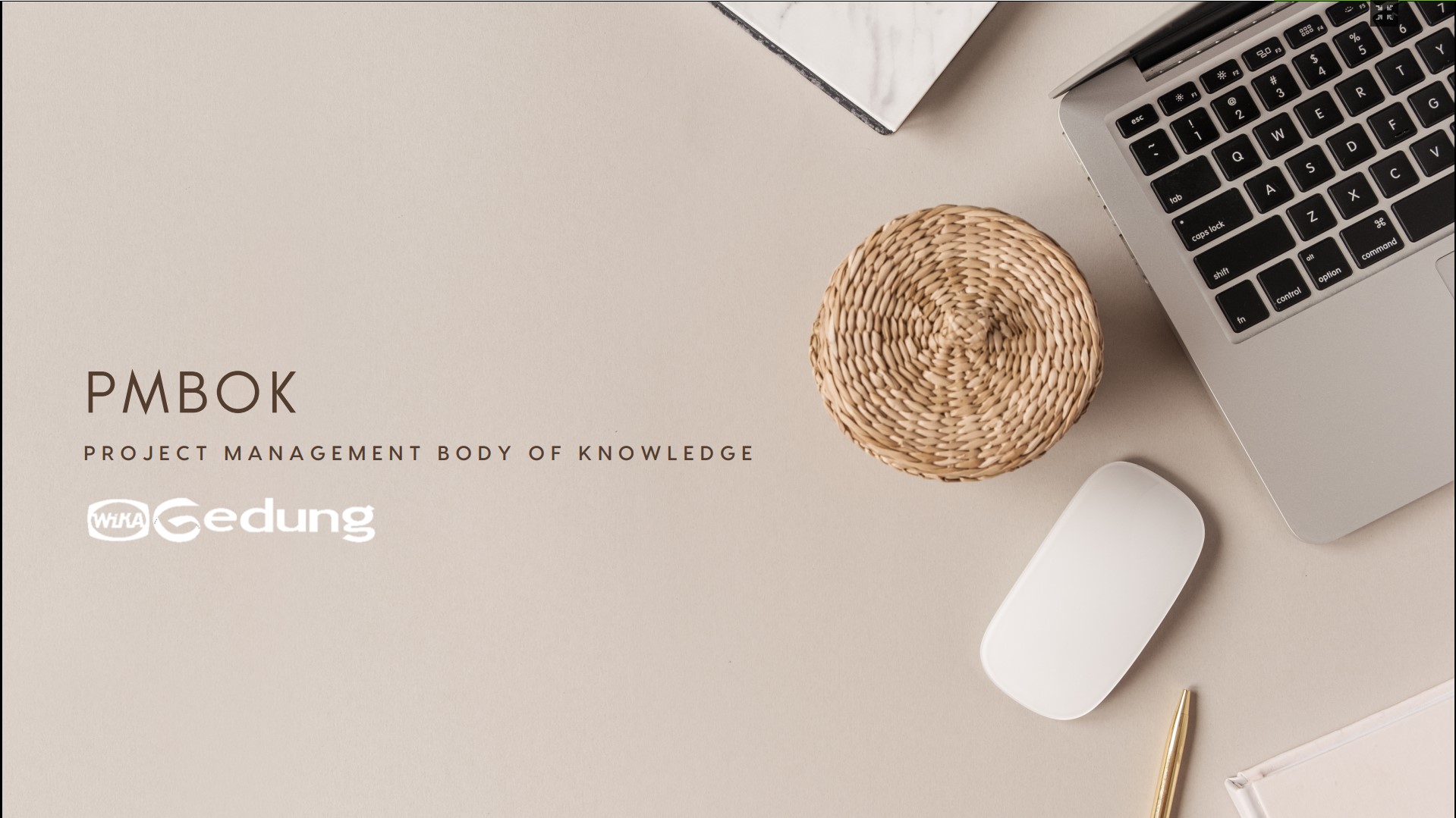 PMP TRAINING BATCH 1 (WEEK 3) - MODUL 5 (SCOPE)