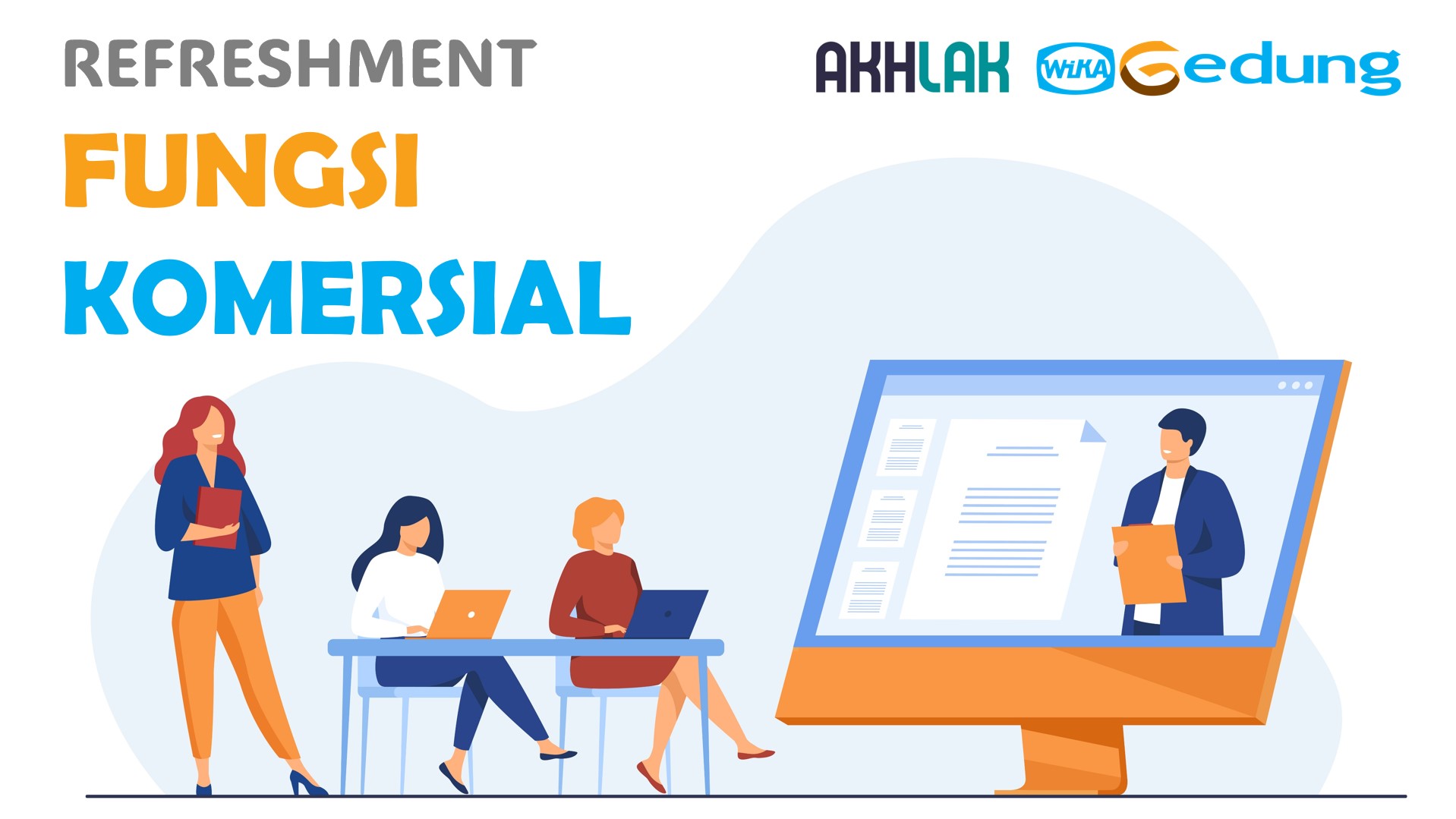 PELATIHAN REFRESHMENT FUNGSI KOMERSIAL (BATCH 1) - 2024