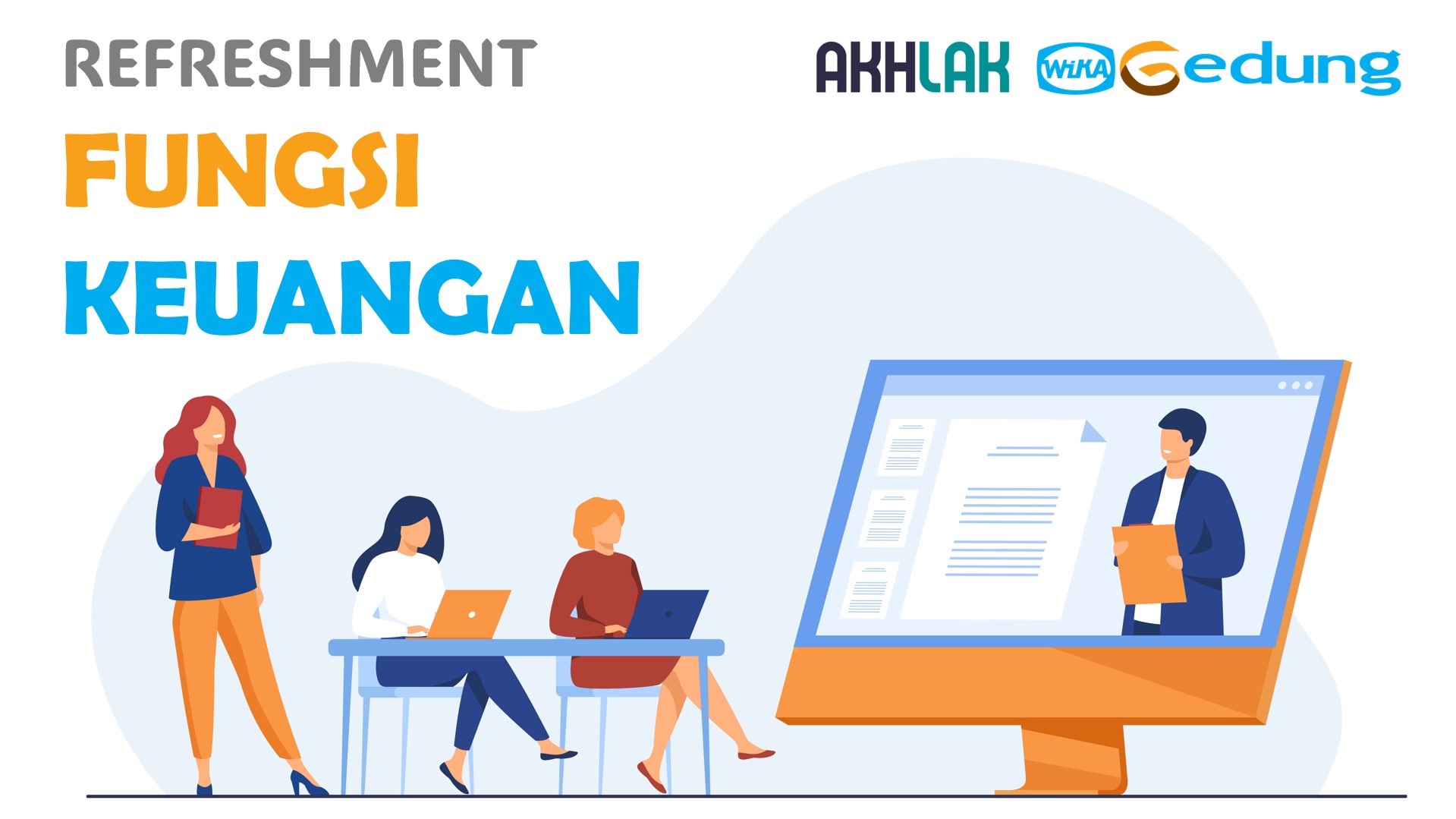 PELATIHAN REFRESHMENT FUNGSI KEUANGAN (BATCH 1) - 2024